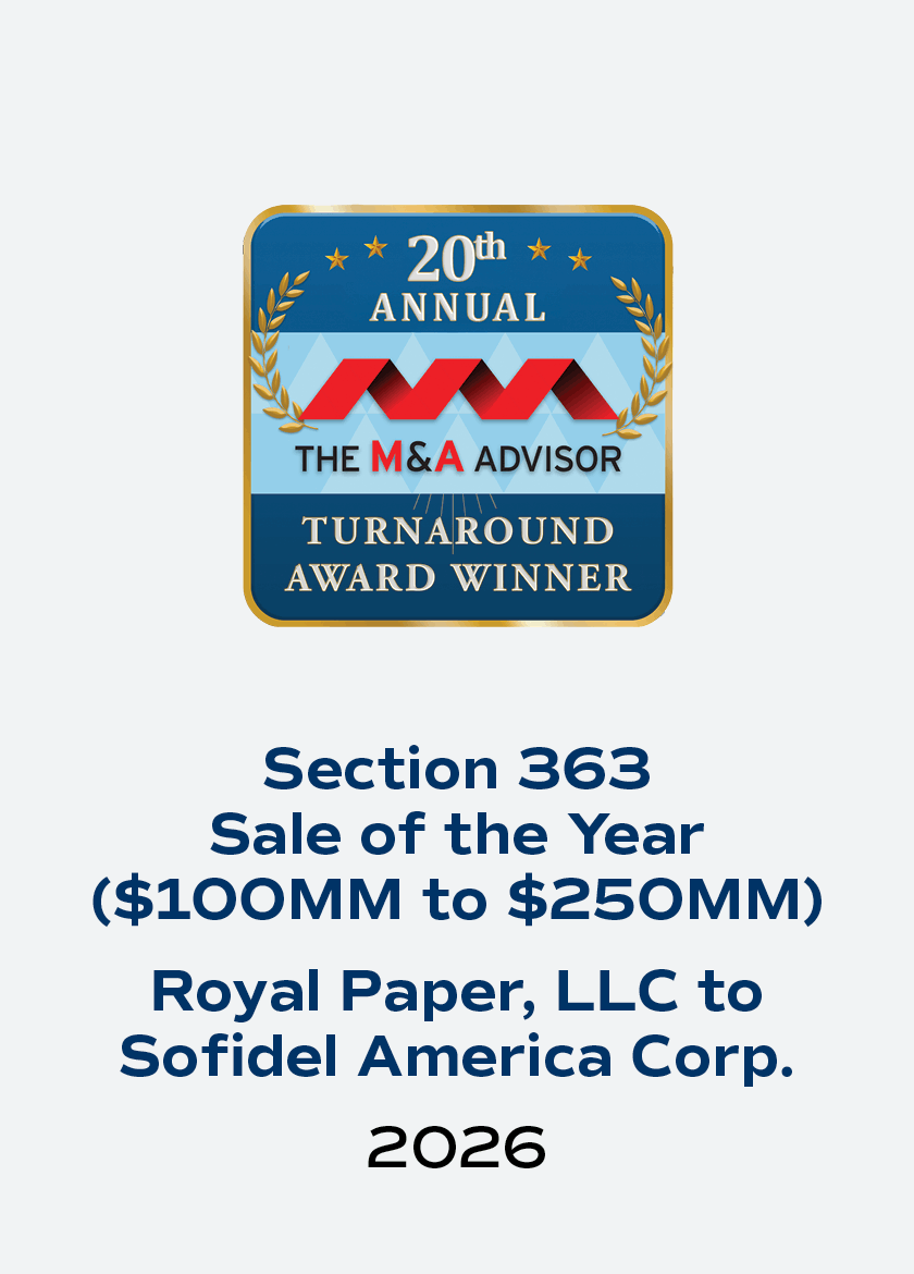 Award plaque for the 20th Annual M&A Advisor Turnaround Award Winner. Below, text reads "Section 363 Sale of the Year ($100MM to $250MM), Royal Paper, LLC to Sofidel America Corp., 2026"