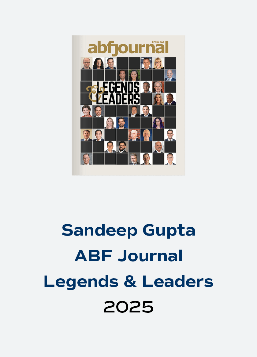 Cover of ABF Journal Spring 2025 edition, featuring a grid of diverse business leaders. Text below reads "Sandeep Gupta, ABF Journal, Legends & Leaders, 2025"