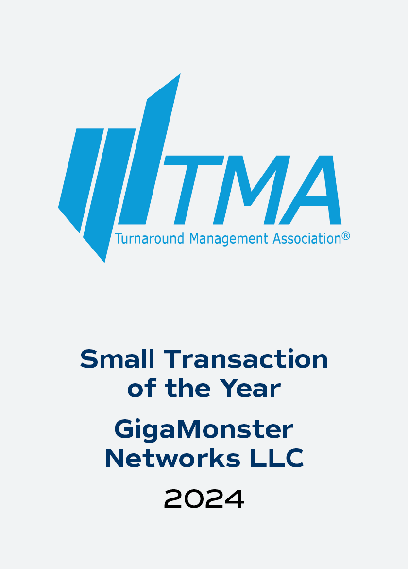 Logo of the Turnaround Management Association (TMA) above text reading "Small Transaction of the Year, GigaMonster Networks LLC, 2024."